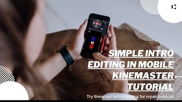 How to make simple intro editing in mobile kinemaster tutorial #intro #kinemaster #newkinemastervfx
