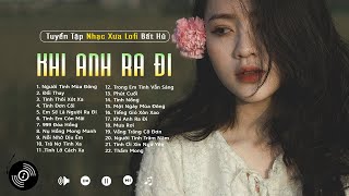 Nhạc Lofi 8x9x - Nhạc Xưa Chill Nhẹ Nhàng - Top Nhạc Trẻ Xưa Hot TikTok ♫ Nhạc Chill Hot TikTok 2024