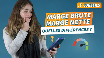 Marge brute, marge nette : quelles différences ?
