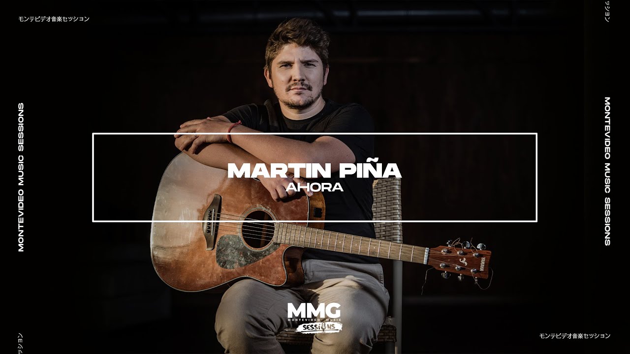 Martín Piña - Ahora (Montevideo Music Sessions) | LIVE - YouTube
