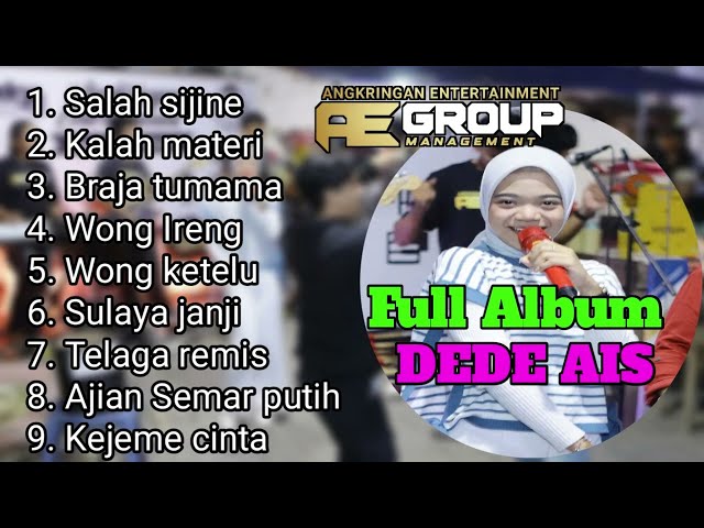 Full Album - Salah sijine (Dede Ais) ae group || live music @AEGROUPCIREBON_ class=