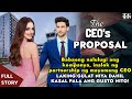 Babaeng nalulugi ang kompanya inalok ng partnership ng mayamang CEO, KASAL PALA ANG GUSTONG KAPALIT!