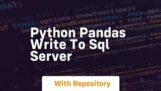 python pandas write to sql server Profile