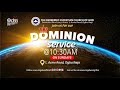 Dominion service   21st april 2024