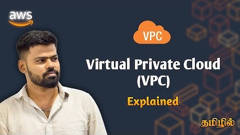 AWS VPC Explained in Tamil | Complete Networking Basics for Beginners | Real-Life Example