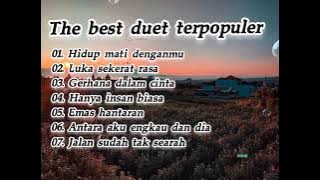 The best duet populer //tomas arya//Elsa// arief//yolanda√ hidup mati Dengan mu√hanya insan biasa//