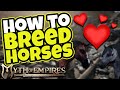 How To BREED HORSES!: Myth of Empires Survival RPG