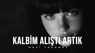 Kalbim Alıştı Artık Akustik