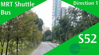 Singapore Tower Transit MRT Shuttle 52 Bus Service Route Visual (Direction 1) Update