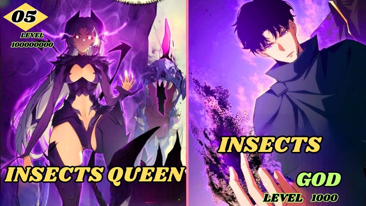 (5)He Gained The Divine Class Of Insects God & Became The Overlord of