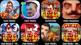 Dark Riddle,DarkRiddle,Hello Neighbor,Dark Riddle 3,Dark Riddle 2,Dark Riddle Story mode... screenshot 2