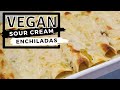 Vegan Sour Cream Chick'n Enchiladas