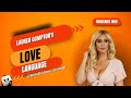 Truth About, Lauren Compton's Love Language. 💕 #lovelanguage #relationships #lovetips