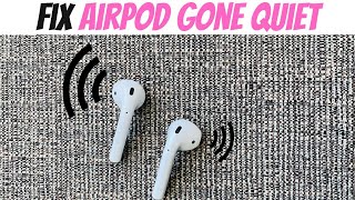 Fix AirPod Gone Quiet