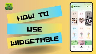 How to Use Widgetable App (Full Overview)