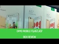 OPPO F3,A57,A37 BOX REVIEW..POWERFULL CAMERA MOBILE OPPO F3 BY NOUFAL CLASSIC