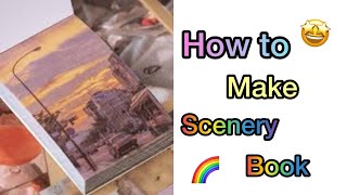 How To Make Scenery Book Homemade Book Craftspark