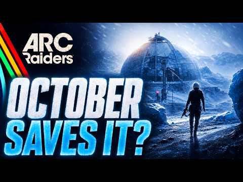 October Could Save ARC Raiders—If Embark Gets It Right