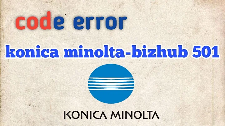 code error C-2803 E5-E6, C-2804, C-3201, C-3301, C-3302. konica minolta-bizhub 501