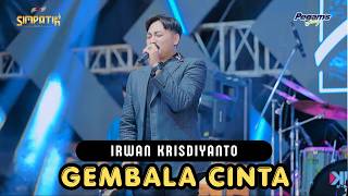 Irwan Krisdiyanto  Gembala Cinta  Simpatik Musik  Pegams Gotroy Wonokerto Pekalongan  Klk 