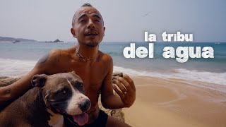 LA TRIBU DEL AGUA