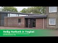 H. Hart en H. Johannes geloofgemeenschap in Veghel, zaterdag 27 juli 19 uur Eucharistieviering