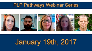 PLP Pathways Webinar 5 - January 19, 2017
