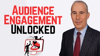 Unlocking Audience Engagement Secrets