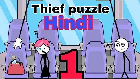 Thief puzzle game play hindi Part 1 puzzle game play 1 to 41 Level