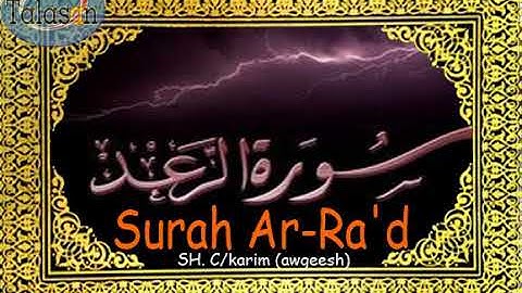 013 Surah Ar-Ra'd - Cabdikariim Aw Geesh ^ الشيخ عبد الكريم - سورة الرعد