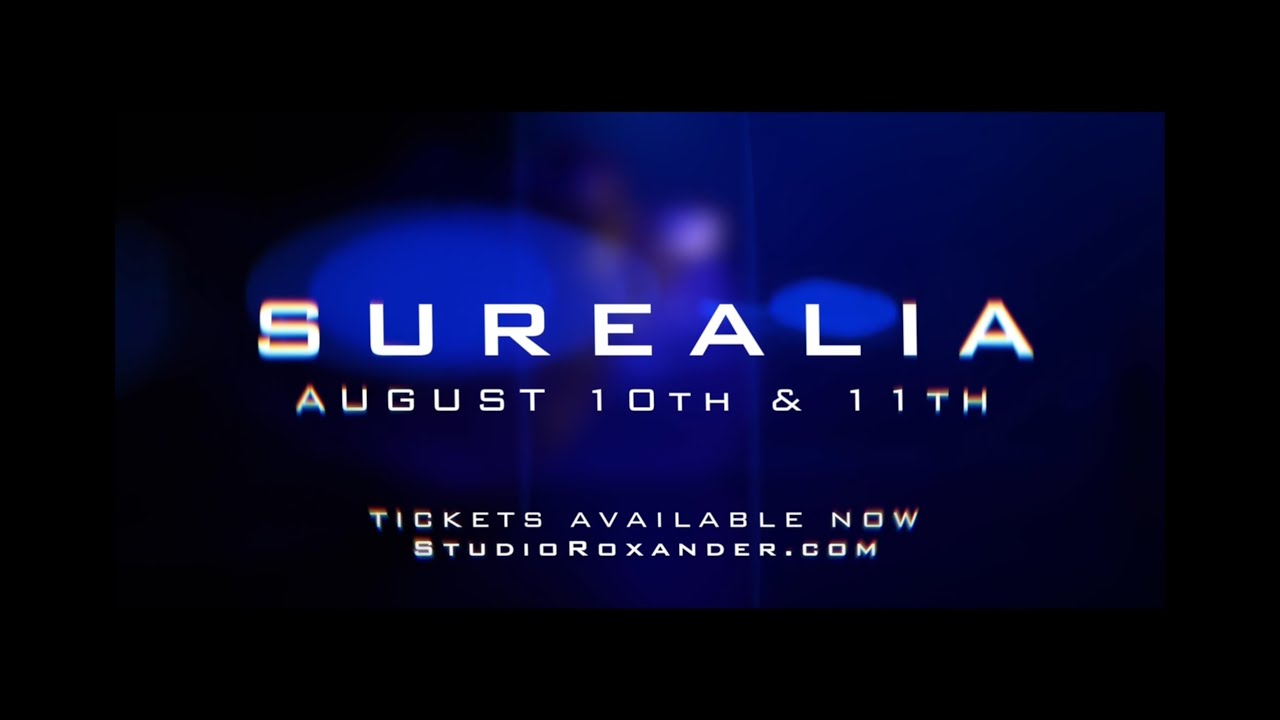 Surealia 2024 - Studio Roxander - YouTube