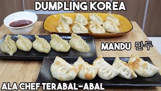 Dumpling Korea | MANDU 만두  Ala Chef Terabal-Abal