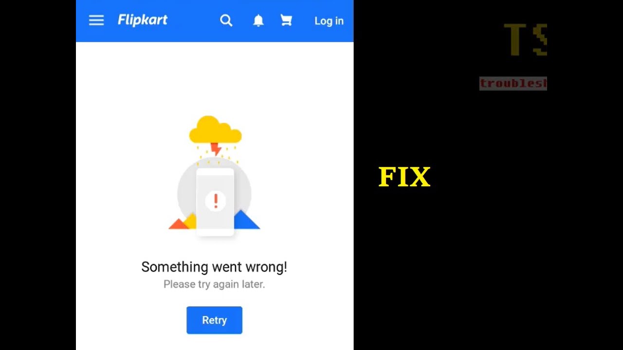 How to fix Something went wrong please try again later flipkart - YouTube
