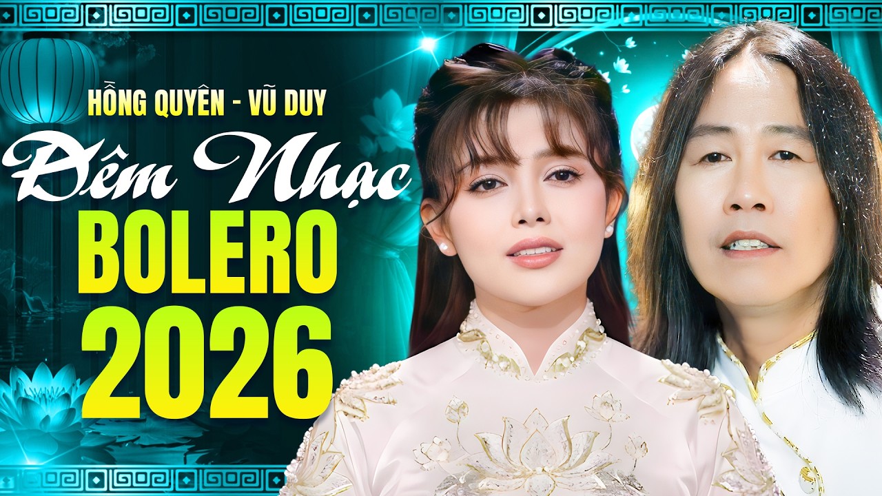 Liên khúc Anh Hãy Về Đi - Hồng Quyên & Vũ Duy | Đêm Nhạc Bolero Đặc Biệt 2026