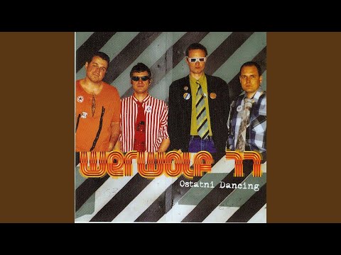 Werwolf 77 — Koledzy są najważniejsi