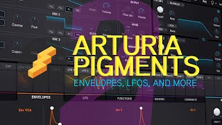 Let's Play Arturia Pigments: Part 02 - Modulation
