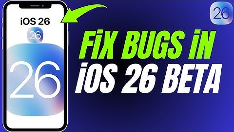 iOS 26 Beta Bugs | How to Fix Bug issues on iOS 26 Beta