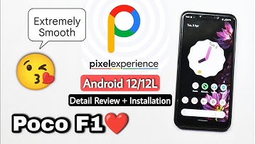 Pixel Experience Android 12/12L Rom For Poco F1. Install Android 12/12L Pixel Experience On Poco F1