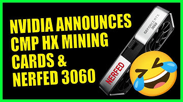 NVIDIA Announces CMP HX Mining Cards & Ethereum NERFED RTX 3060
