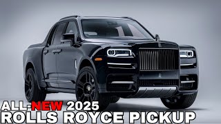 2025 Rolls Royce Pickup Unveiled - Finally! The Most Expensive Pickup!