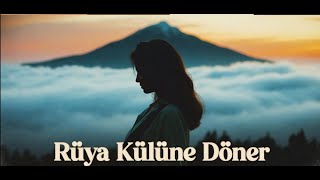 Rüya Külüne Döner - Psychedelic Anatolian Rock