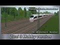 Zusi 3 Hobby version Маршрут: Koeln_Duesseldorf ICE 529 Dortmund - Munchen