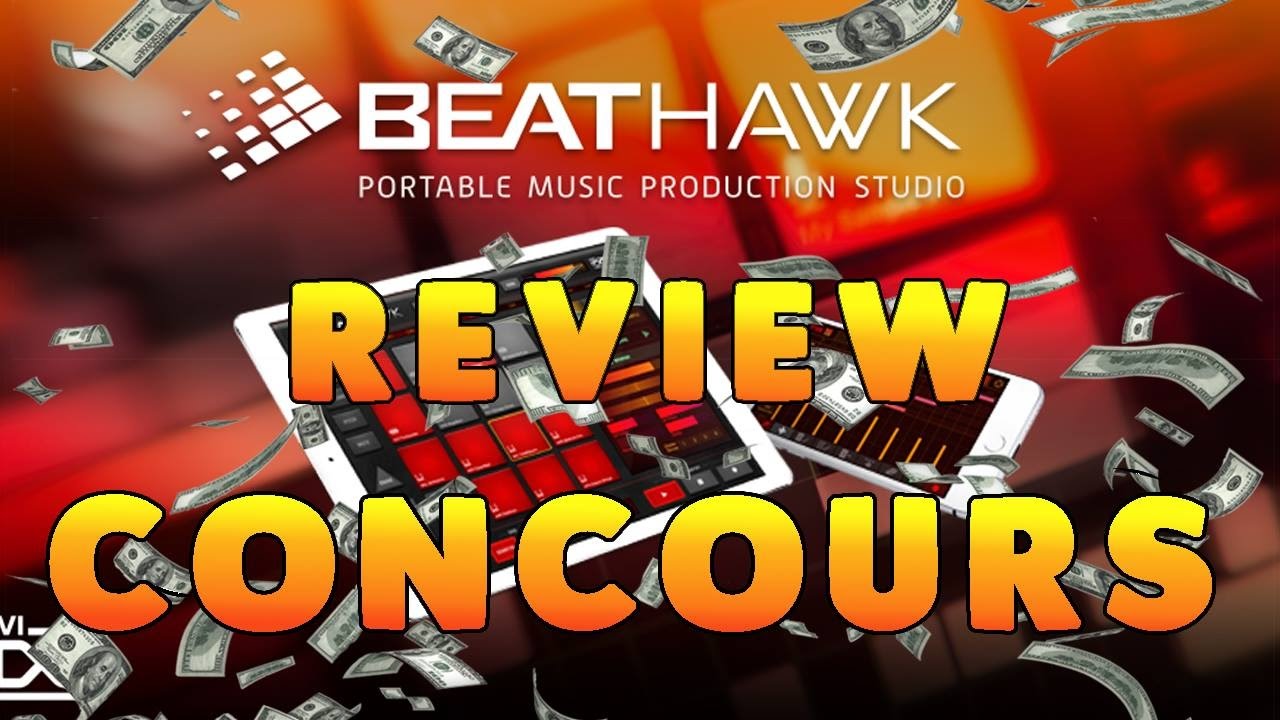 CONCOURS + REVIEW DU BEATHAWK / FAIRE SES PROD SUR IPHONE ET IPAD!!