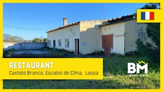 RESTAURANT | CASTELO BRANCO, ESCALOS DE CIMA, E LOUSA | 110.000€