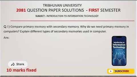 Introduction to information technology | First semester | 2081 Qno.1