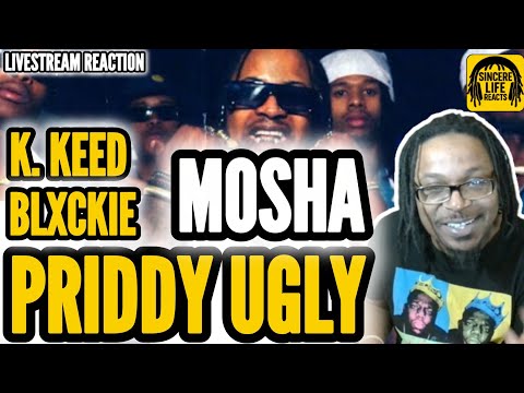 PRIDDY UGLY x K. KEED x BLXCKIE - MOSHA (LIVESTREAM REACTION) 