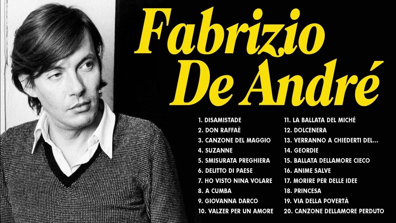 Grandi Successi Fabrizio De André 2023|| Le Migliori Canzoni Di