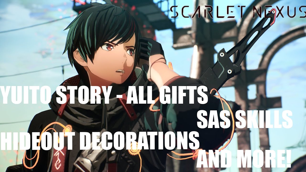 Scarlet Nexus : Yuito Hideout - ALL GIFTS, B&W OSF OUTFITS AND MORE
