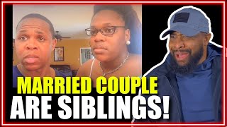 COUPLE FINDS OUT THEY ARE BROTHER AND SISTER
