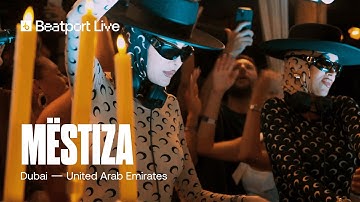 MËSTIZA Live DJ set | @surfclubdubai x @beatport live
